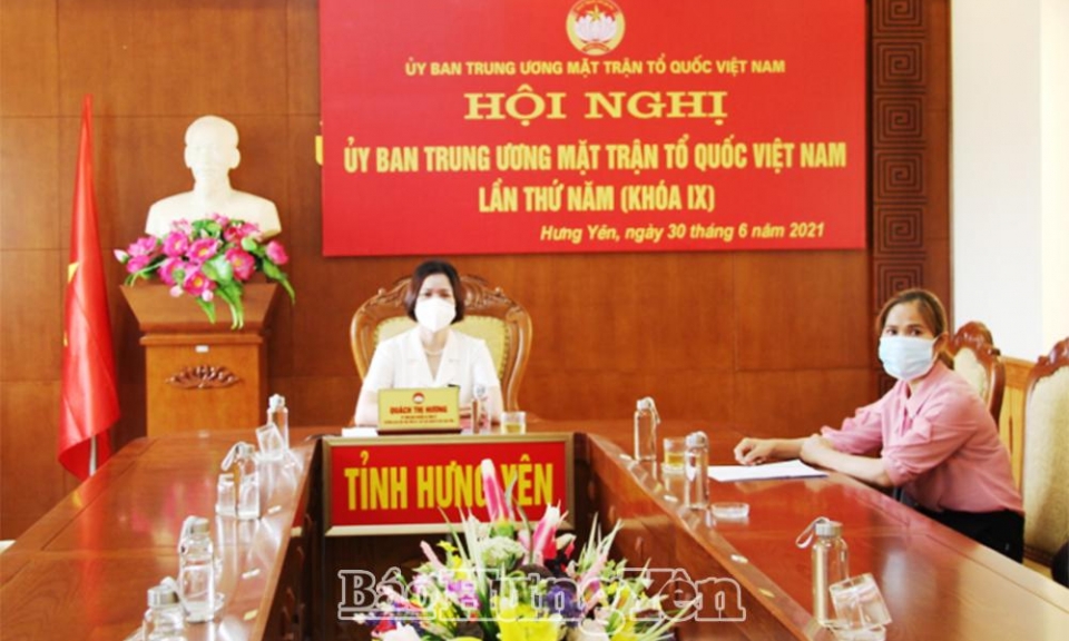 Hưng Yên dự hội nghị lần thứ Năm Ủy ban Trung ương MTTQ Việt Nam khoá IX