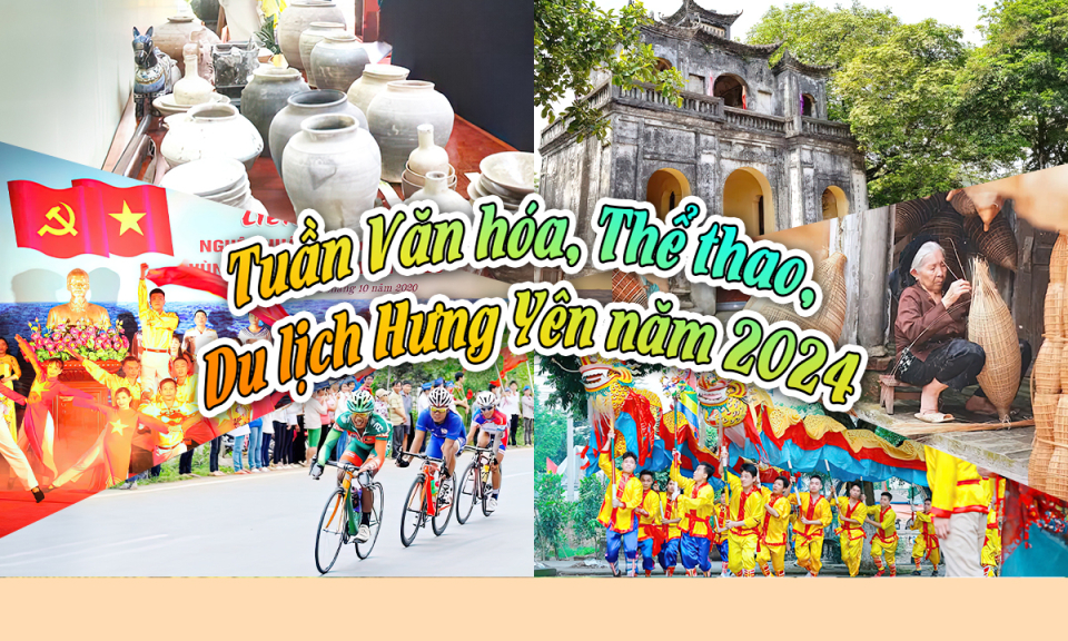 Tuần Văn hóa, Thể thao, Du lịch Hưng Yên năm 2024