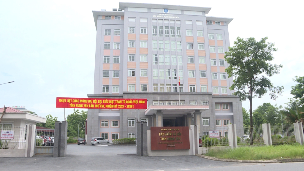 Hưng Yên là trụ sở chính của BHXH khu vực XII