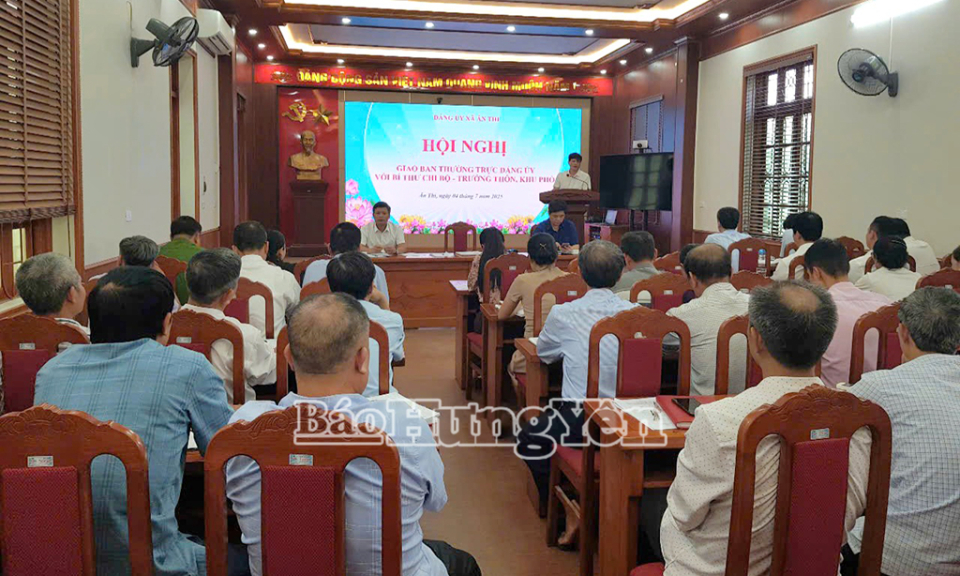 Thường trực Đảng ủy xã Ân Thi: Triển khai nhiệm vụ trọng tâm tháng 7