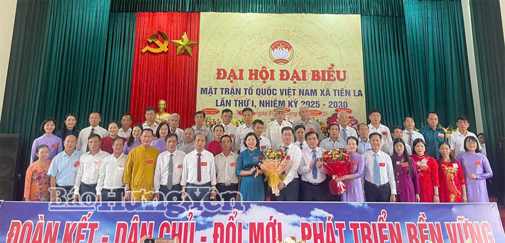 Ủy ban MTTQ Việt Nam xã Tiên La khóa I, nhiệm kỳ 2025 – 2030 ra mắt Đại hội.